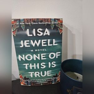 None of this is true - Lisa Jewell